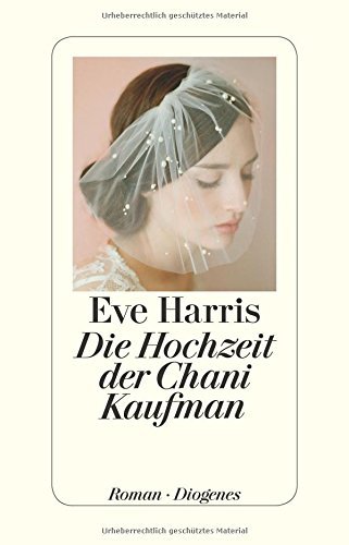 Die Hochzeit der Chani Kaufman