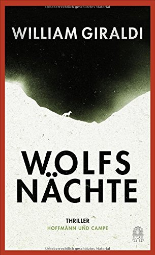 Rezension zu »Wolfsnächte« von William Giraldi