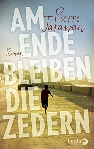 Rezension zu »Am Ende bleiben die Zedern«