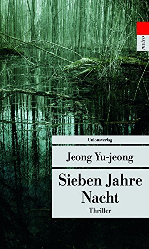 Rezension zu »Sieben Jahre Nacht« von Yu-jeong Jeong