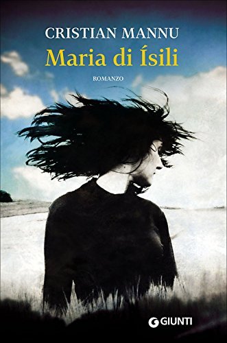 Cristian Mannu: »Maria di Ísili« auf Bücher Rezensionen