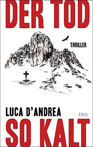 Rezension zu »Der Tod so kalt« von Luca D'Andrea