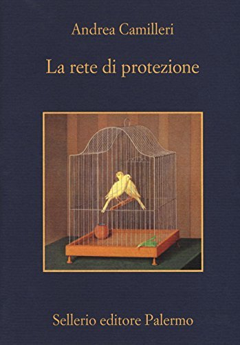 Rezension zu »La rete di protezione« von Andrea Camilleri