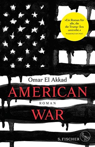 Rezension zu »American War« von Omar El Akkad