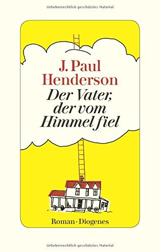 Rezension zu »Der Vater, der vom Himmel fiel«