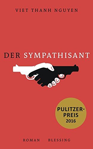 Rezension zu »Der Sympathisant« von Viet Thanh Nguyen