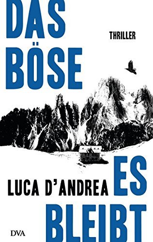 Rezension zu »Das Böse, es bleibt« von Luca D'Andrea