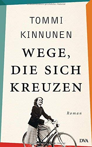 Rezension zu »Wege, die sich kreuzen« von Tommi Kinnunen