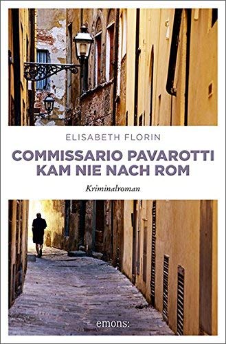 Rezension zu »Commissario Pavarotti kam nie nach Rom«