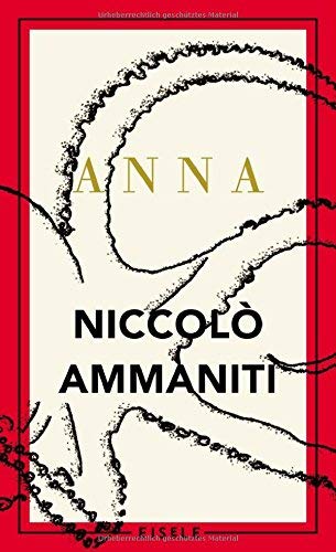 Rezension zu »Anna« von Niccolò Ammaniti