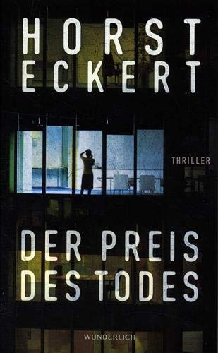 Rezension zu »Der Preis des Todes« von Horst Eckert