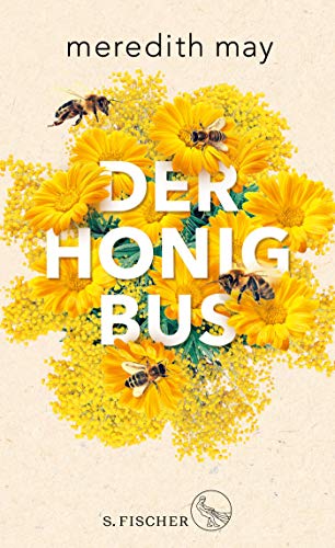 Rezension zu »Der Honigbus« von Meredith May