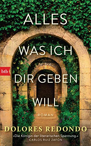 Rezension zu »Alles was ich dir geben will« von Dolores Redondo