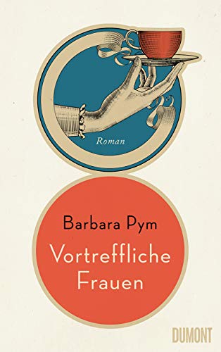 Rezension zu »Vortreffliche Frauen« von Barbara Pym