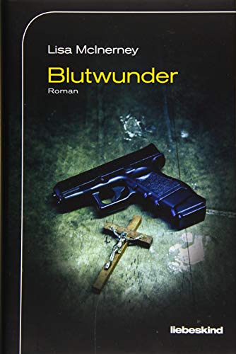 Rezension zu »Blutwunder« von Lisa McInerney