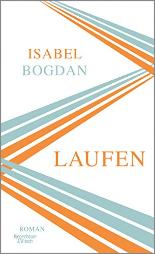 Rezension zu »Laufen« von Isabel Bogdan