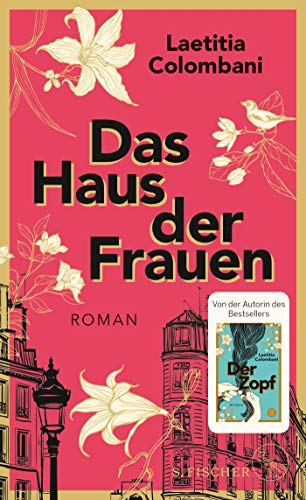 Rezension zu »Das Haus der Frauen« von Laetitia Colombani