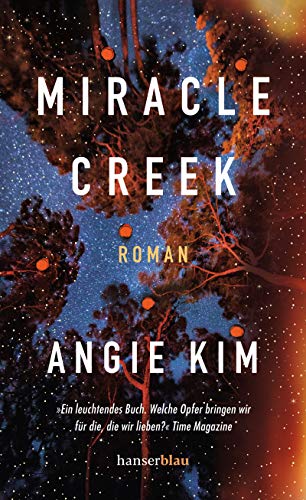 Rezension zu »Miracle Creek« von Angie Kim