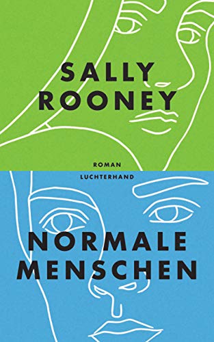 Rezension zu »Normale Menschen« von Sally Rooney