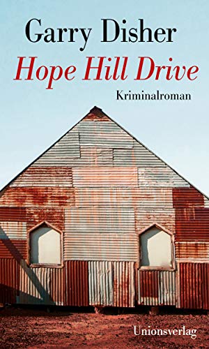 Rezension zu »Hope Hill Drive« von Garry Disher