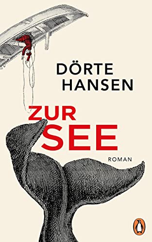 Dörte Hansen: »Zur See«