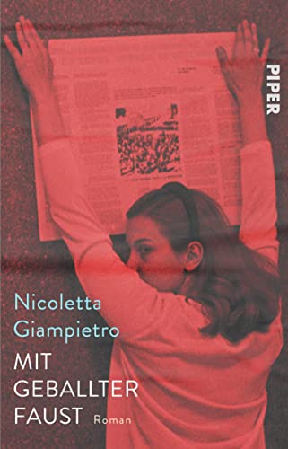 Nicoletta Giampietro: »Mit geballter Faust« auf Bücher Rezensionen