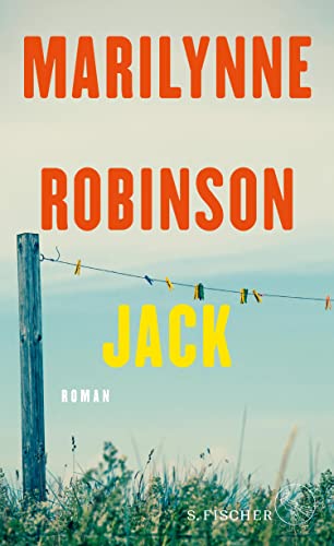 Rezension zu »Jack« von Marilynne Robinson