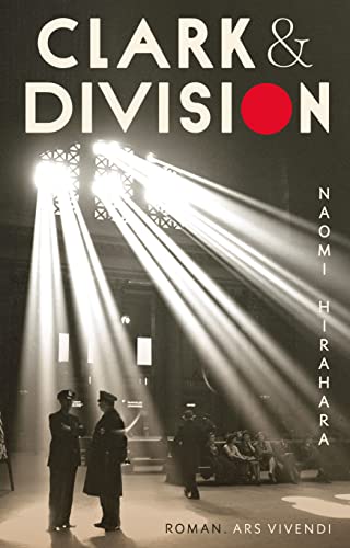 Rezension zu »Clark & Division« von Naomi Hirahara