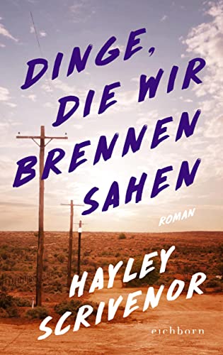 Rezension zu »Dinge, die wir brennen sahen«