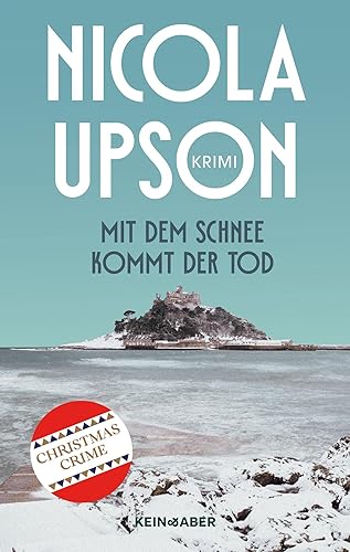 Rezension zu »Mit dem Schnee kommt der Tod« von Nicola Upson