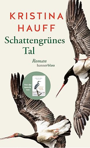Rezension zu »Schattengrünes Tal« von Kristina Hauff
