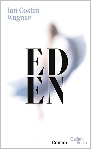 Rezension zu »Eden« von Jan Costin Wagner