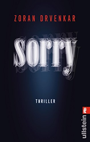 Rezension zu »Sorry« von Zoran Drvenkar