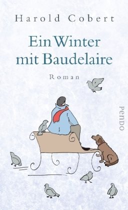 Leseeindruck zu »Ein Winter mit Baudelaire« von Harold Cobert