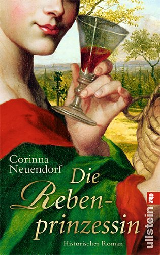 Leseeindruck zu »Die Rebenprinzessin«