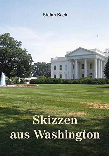 Rezension zu »Skizzen aus Washington«