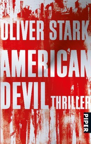 Leseeindruck zu »American Devil« von Oliver Stark