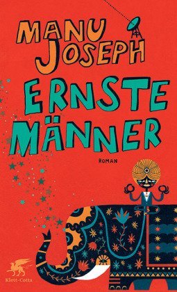 Rezension zu »Ernste Männer« von Manu Joseph