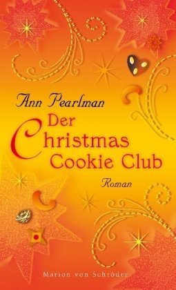 Leseeindruck zu »Der Christmas Cookie Club« von Ann Pearlman