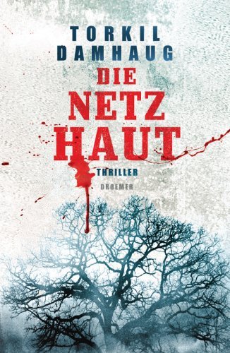 Rezension zu »Die Netzhaut« von Torkil Damhaug