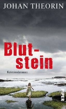 Rezension zu »Blutstein« von Johan Theorín