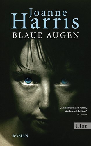 Leseeindruck zu »Blaue Augen« von Joanne Harris