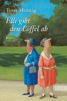 Leseeindruck zu »Elli gibt den Löffel ab« von Tessa Hennig