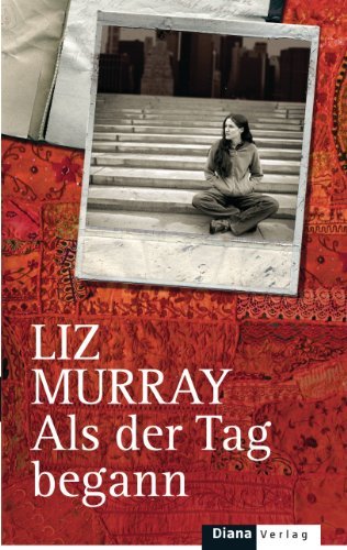 Leseeindruck zu »Als der Tag begann« von Liz Murray