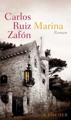 Rezension zu »Marina« von Carlos Ruiz Zafón