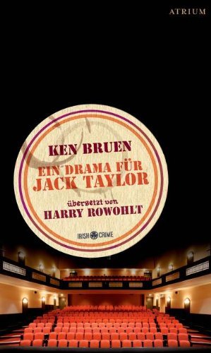 Rezension zu »Ein Drama für Jack Taylor« von Ken Bruen