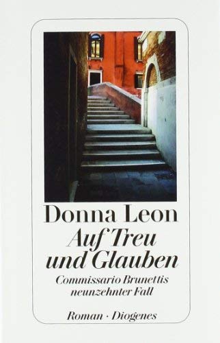 Rezension zu »Auf Treu und Glauben« von Donna Leon