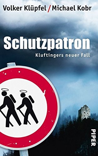 Rezension zu »Schutzpatron« von Volker Klüpfel / Michael Kobr