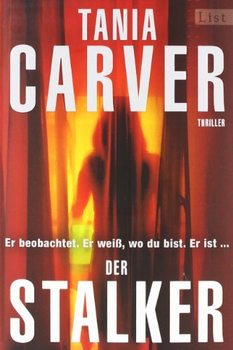 Leseeindruck zu »Der Stalker« von Tania Carver