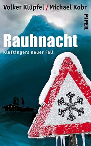 Leseeindruck zu »Rauhnacht: Kluftingers neuer Fall« von Volker Klüpfel / Michael Kobr